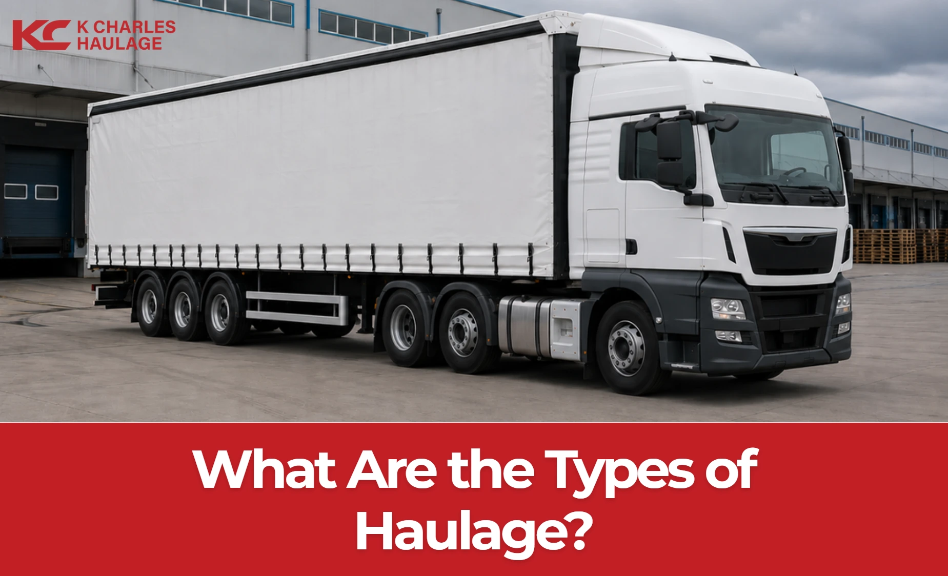 what are the types of haulage